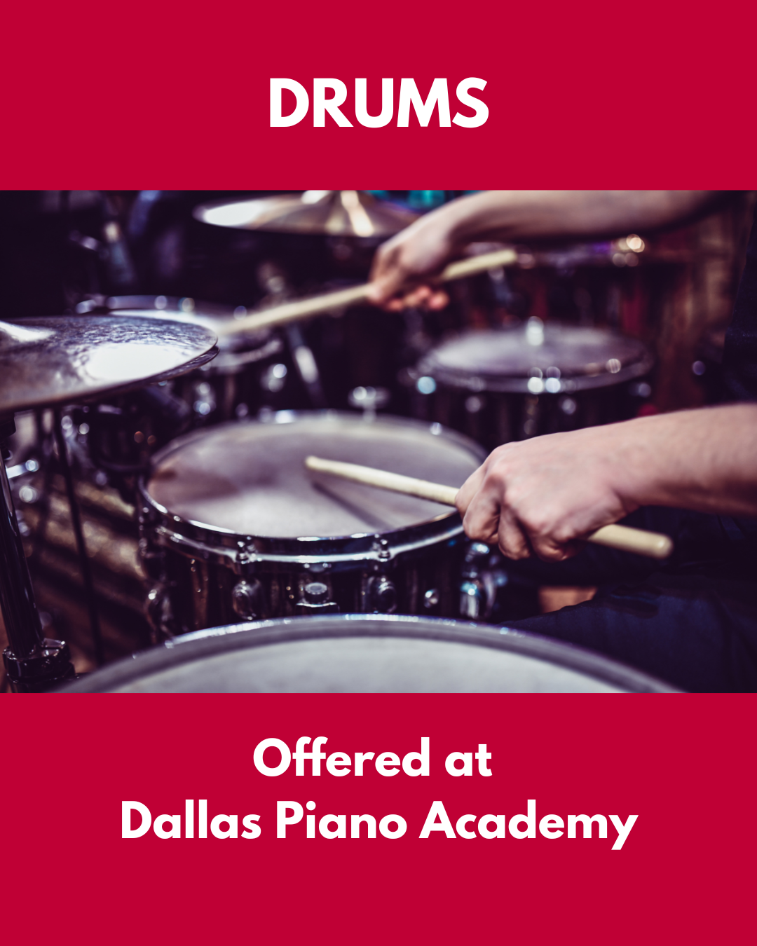 Drums and drum lessons from Dallas Piano Academy Drums